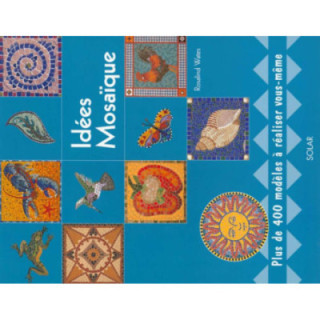 Idées Mosaïque de Rosalind Wates