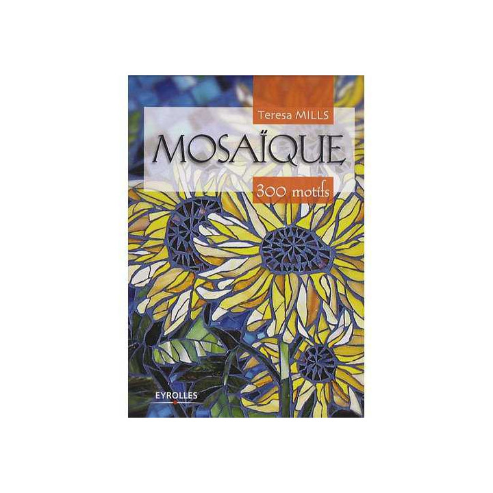 Mosaïque: 300 Motifs