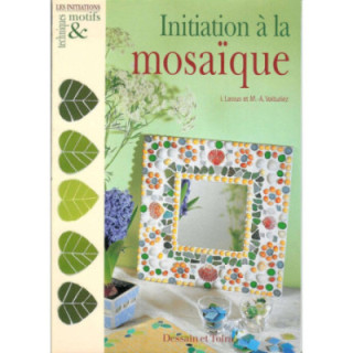 Initiation à la mosaïque