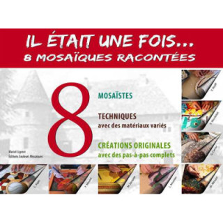 Il était une fois 8 mosaïques racontées  -20%